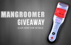 MANGROOMER Giveaway! – Contest OVER.